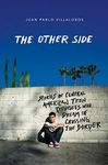 The Other Side: Stories of Central 