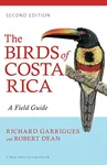 The Birds of Costa Rica: A Field Gu