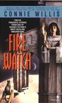 Fire Watch: A Novel