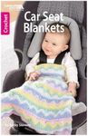 Leisure Arts LA-75469 Crochet Car Seat Blankets Book
