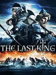 The Last King [w/English Subtitles]