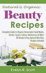 Natural & Organic Beauty Recipes - 