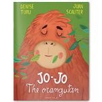 Jo-Jo The Orangutan – Illustrated Picture Book For Children