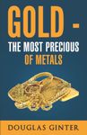 Most Precious Metals