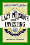 The Lazy Person's Guide To Investing