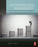 Enterprise Risk Management: A Common Framework for the Entire Organization