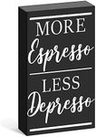 Barnyard Designs Coffee Sign, Inspirational Wood Box Sign, Funny Office Kitchen Desk Decoration Home Decor Gift for Women or Men (More Espresso)