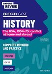 Edexcel GCSE History: The USA, 1954-75: conflict at home and abroad Complete Revision and Practice (Oxford Revise: History)