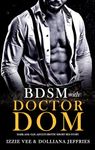 BDSM with Doctor-Dom: Dark Age- Gap, Adults Erotic Short Sex Story: Rough Dominant Alpha & Submissive College Girl Spicy Novella (Forced & Steamy Romance, Reverse Harem, Spanking Virgin Book 4)