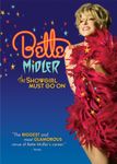 Bette Midler - The Showgirl Must Go On