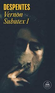 Vernon Subutex 1 (Random House)
