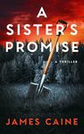 A Sister's Promise: A Thriller