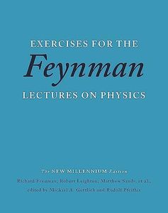 Exercises for the Feynman Lectures on Physics