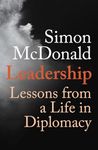 Leadership: Lessons from a Life in Diplomacy