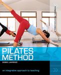 Pilates Method: An integrative approach to teaching (Fitness Professionals)