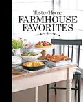 Taste of Home Farmhouse Favorites: Set your table with the heartwarming goodness of today's country kitchens