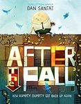 After the Fall (How Humpty Dumpty G