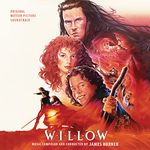Willow (Original Soundtrack) - Expanded Edition