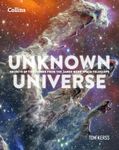 Unknown Universe: Discover hidden wonders from deep space unveiled by the James Webb Space Telescope