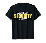 Bachelor Security Team Groom Best Man JGA Party Couple T-Shirt