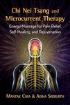 Chi Nei Tsang And Microcurrent Therapy