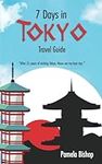 7 Days In Tokyo Travel Guide: After