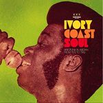 Ivory Coast Soul: Afrofunk In Abidj