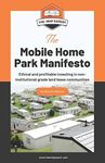 The Mobile Home Park Manifesto: Eth