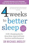 4 Weeks to Better Sleep: How to get