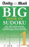 Daily Mail Big Book of Sudoku 1 (The Daily Mail Puzzle Books)