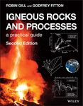 Igneous Rocks and Processes: A Practical Guide