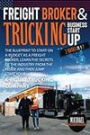 Freight Broker & Trucking Business 