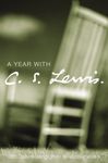 A Year with C. S. Lewis: 365 Daily Readings from his Classic Works