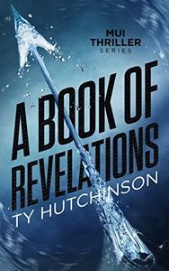 A Book of Revelations (Mui Thriller Series 3)