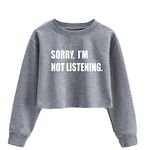 G-Amber Girls Long Sleeve Sweatshirts Kids Crop Print Funny Letters Fashion Pullover Tops Grey Sorry I'm Not Listening