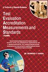 A Textbook of Test Evaluation, Accreditation, Measurements and Standards ( TEAMS` Science )