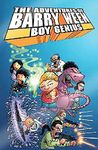 Adventures of Barry Ween, Boy Genius Volume 1