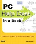 PC Help Desk in a Book: Do-It-Yours