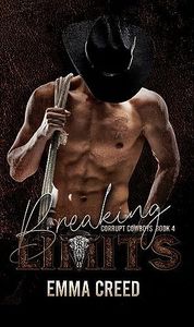 Breaking Limits (Corrupt Cowboys Book 4)