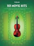 101 Movie Hits for Violin