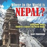 Where in the World is Nepal? Geogra