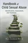Handbook of Child Sexual Abuse: Identification, Assessment, and Treatment