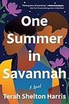 One Summer in Savannah: A Novel