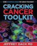 Cracking Cancer Toolkit: Using Repurposed Drugs for Cancer Treatment