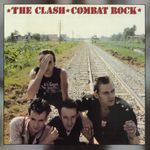 Combat Rock (Remastered)