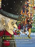 A Christmas Carol - Kid Classics: The Classic Edition Reimagined Just-for-Kids! (Kid Classic #7): The Illustrated Just-for-Kids Edition