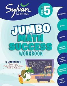 Fifth Grade Super Math Success (Sylvan Super Workbooks): 3 Books in 1--Basic Math, Math Games and Puzzles, Math in Action; Activities, Exercises, and Tips to Help Catch Up, Keep Up, and Get Ahead