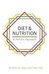 Diet and Nutrition: A Holistic Appr