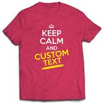 lepni.me Mens T-Shirt Custom Keep Calm Any Name or Text Personalized Quotes Gift (M Heather Red Multi Color)