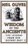 Wisdom of the Ancients: Life lessons from our distant past